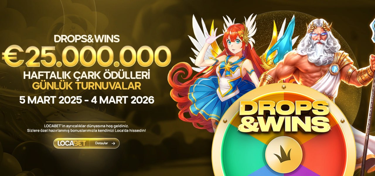 Locabet Drops and Wins €25 Milyon Turnuva